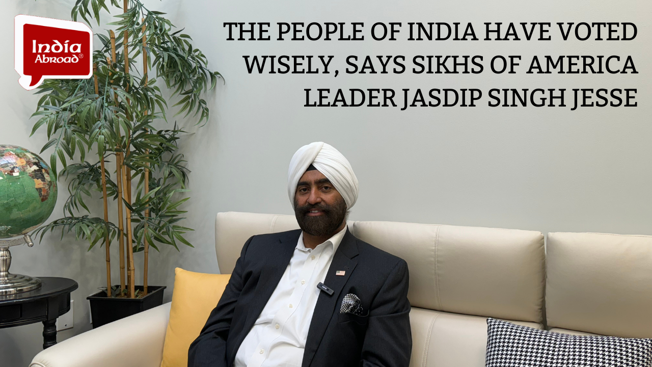 The people of India have voted wisely, says Sikhs of America leader Jasdip Singh Jesse